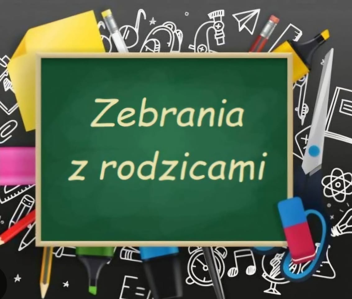 ZEBRANIA Z RODZICAMI – 31 marca